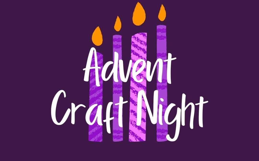 CWOC Tuesday Evening Advent Wreath Making