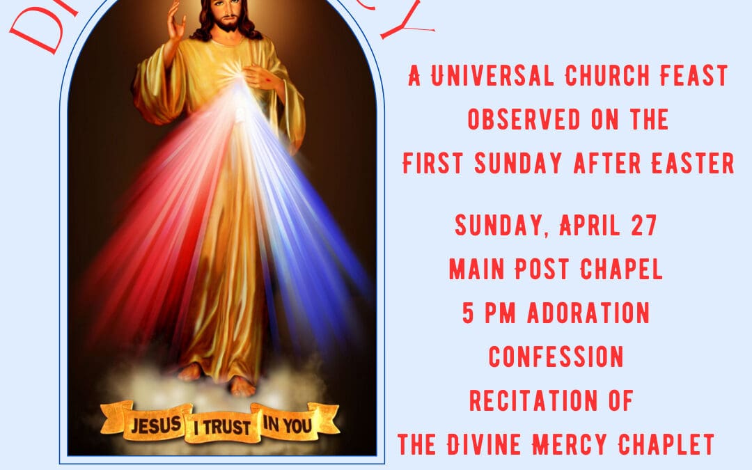Divine Mercy Sunday at Main Post Chapel