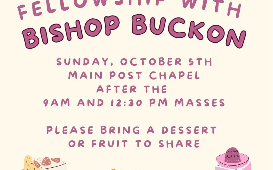Fellowship with Bishop Buckon
